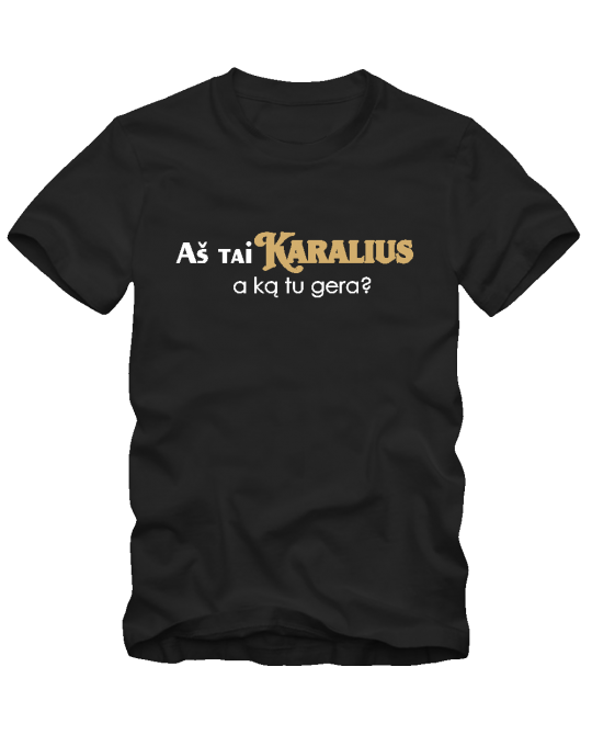 Aš tai Karalius Aš tai Karalius